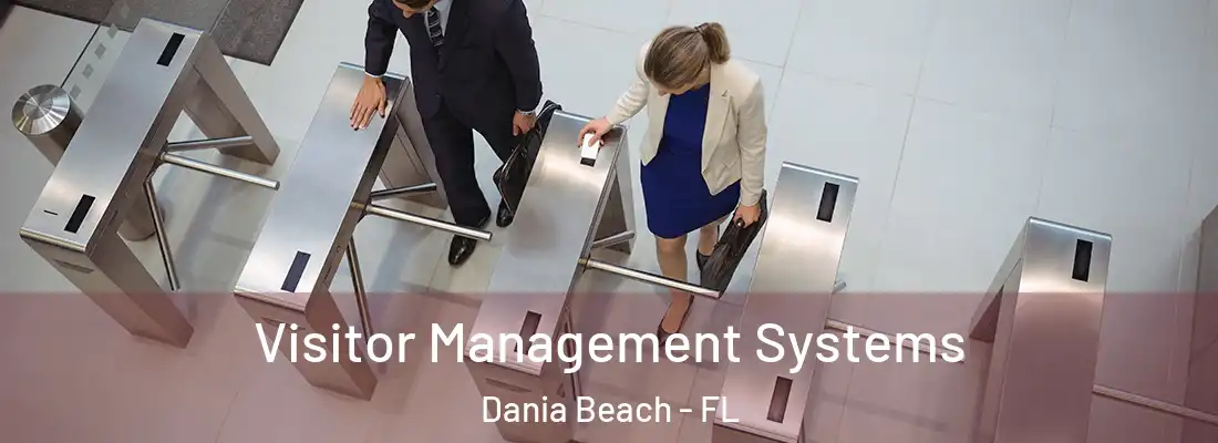 Visitor Management Systems Dania Beach - FL